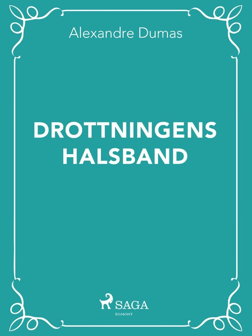 Titeldetaljer för Drottningens halsband av Alexandre Dumas - Tillgänglig